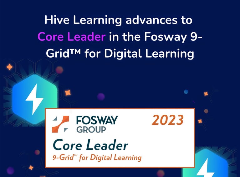 Hive Learning advances to Core Leader Zone in Fosway 9 Grid™ for Digital Learning